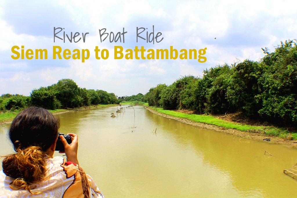 Siem Reap to Battambang River Boat Ride